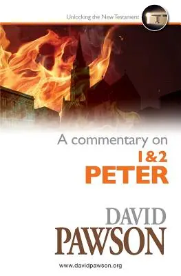 Comentario sobre 1 y 2 Pedro - A Commentary on 1 & 2 Peter