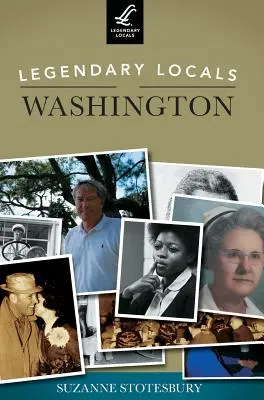Lugares legendarios de Washington - Legendary Locals of Washington