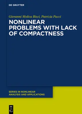 Problemas no lineales con falta de compacidad - Nonlinear Problems with Lack of Compactness