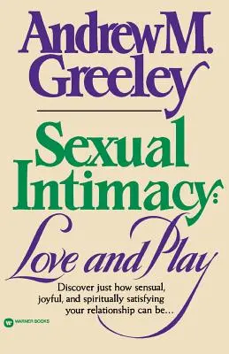 Intimidad sexual: Amor y juego - Sexual Intimacy: Love and Play