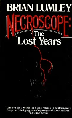 Necroscopio: Los años perdidos - Necroscope: The Lost Years