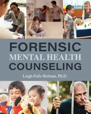 Asesoramiento forense en salud mental - Forensic Mental Health Counseling