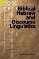 Hebreo bíblico y lingüística del discurso - Biblical Hebrew and Discourse Linguistics
