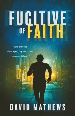 Fugitivo de la fe - Fugitive of Faith