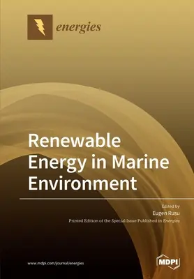 Energías renovables en el medio marino - Renewable Energy in Marine Environment