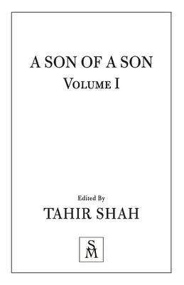 El hijo de un hijo: Tomo I - A Son of a Son: Vol I