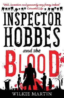 El inspector Hobbes y la sangre: Comedia policíaca fantástica (inhumanos 1) - Inspector Hobbes and the Blood: Comedy crime fantasy (unhuman 1)