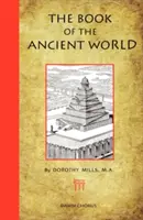 El libro del mundo antiguo - The Book of the Ancient World