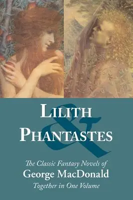 Lilith y los Fantasmas - Lilith and Phantastes