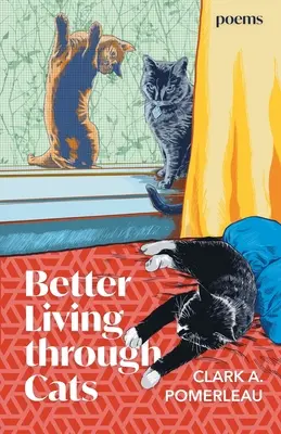 Vivir mejor con gatos - Better Living through Cats