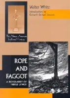 Rope & Faggot: Biografía del juez Lynch - Rope & Faggot: A Biography of Judge Lynch