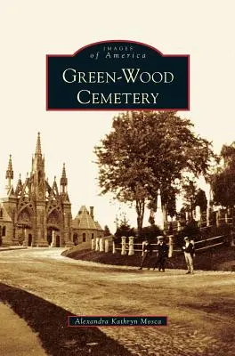 Cementerio de Green-Wood - Green-Wood Cemetery