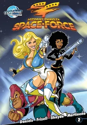 Stormy Daniels Fuerza espacial nº 2 - Stormy Daniels: Space Force #2