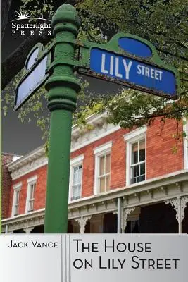 La casa de la calle Lily - The House on Lily Street