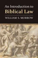 Introducción al Derecho Bíblico - Introduction to Biblical Law