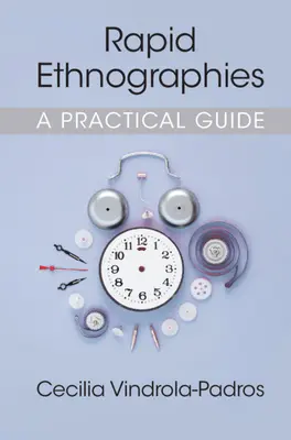 Etnografías rápidas - Rapid Ethnographies