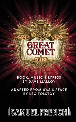 Natasha, Pierre y el Gran Cometa de 1812 - Natasha, Pierre & The Great Comet of 1812