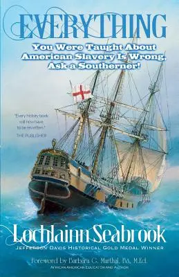 Todo lo que te enseñaron sobre la esclavitud en EE.UU. es falso, ¡pregúntale a un sureño! - Everything You Were Taught About American Slavery is Wrong, Ask a Southerner!