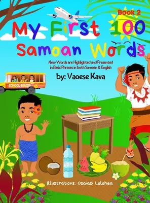 Mis 100 primeras palabras en samoano Libro 2 - My First 100 Samoan Words Book 2