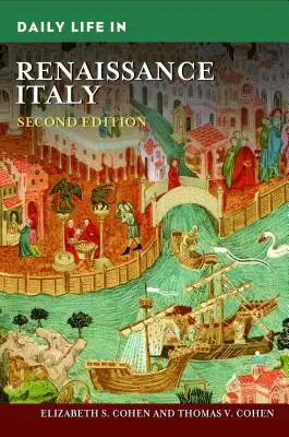 La vida cotidiana en la Italia del Renacimiento - Daily Life in Renaissance Italy