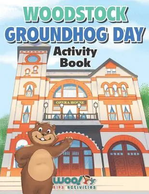 Libro de actividades del día de la marmota de Woodstock - Woodstock Groundhog Day Activity Book