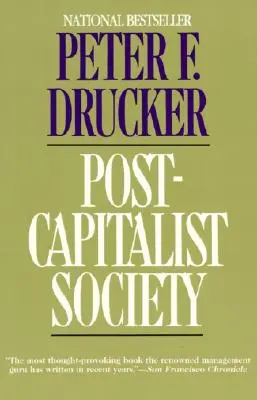 Sociedad Postcapitalista - Post-Capitalist Society