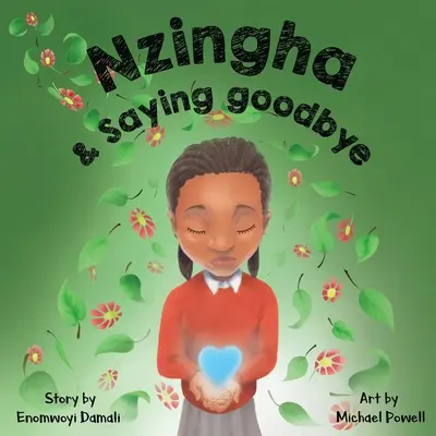 Nzingha y la despedida - Nzingha and Saying Goodbye