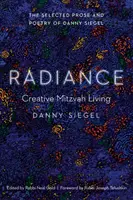 Resplandor: La vida creativa de Mitzvah - Radiance: Creative Mitzvah Living