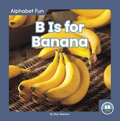 B de Plátano - B Is for Banana