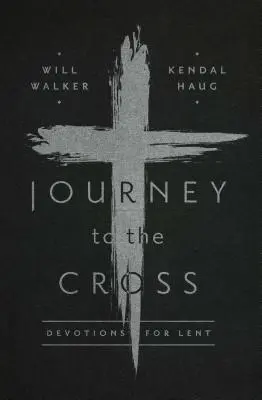 Viaje a la cruz - Journey to the Cross