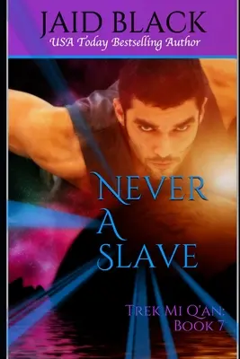 Nunca un esclavo - Never A Slave