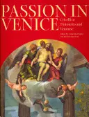 Pasión en Venecia: De Crivelli a Tintoretto y Veronés - Passion in Venice: Crivelli to Tintoretto and Veronese