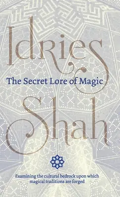 Los secretos de la magia - The Secret Lore of Magic