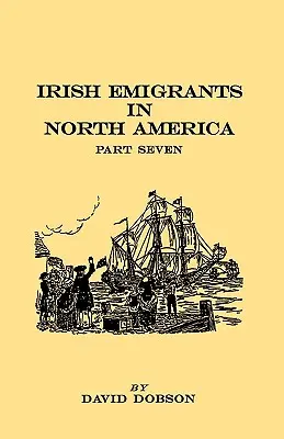 Emigrantes irlandeses en Norteamérica. Séptima parte - Irish Emigrants in North America. Part Seven