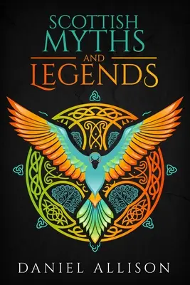 Mitos y leyendas escoceses - Scottish Myths & Legends