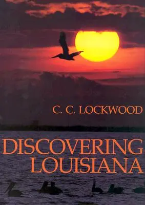 Descubrir Luisiana - Discovering Louisiana