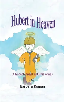 Hubert en el cielo - Hubert in Heaven