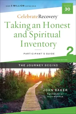 Guía del participante 2: Un programa de recuperación basado en ocho principios de las Bienaventuranzas - Taking an Honest and Spiritual Inventory Participant's Guide 2: A Recovery Program Based on Eight Principles from the Beatitudes