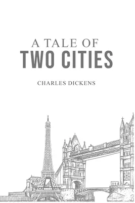 Historia de dos ciudades - A Tale of Two Cities