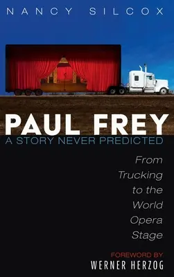 Paul Frey: Una historia jamás prevista - Paul Frey: A Story Never Predicted
