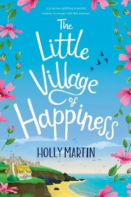 El pueblecito de la felicidad: Edición para imprimir - The Little Village of Happiness: Large Print edition