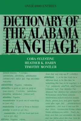 Diccionario de la lengua de Alabama - Dictionary of the Alabama Language