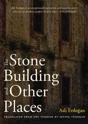 El edificio de piedra y otros lugares - The Stone Building and Other Places