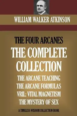 Los Cuatro Arcanos: La Colección Completa de los Cuatro Arcanos - The Four Arcanes: The Complete Arcane Collection of Four Books