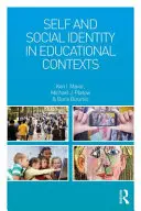 El yo y la identidad social en contextos educativos - Self and Social Identity in Educational Contexts