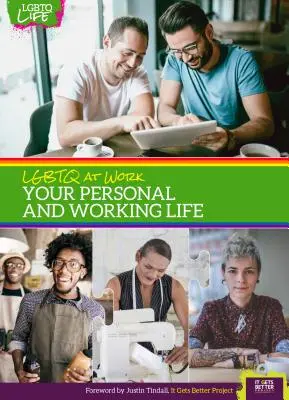 Lgbtq en el trabajo: Su vida personal y laboral - Lgbtq at Work: Your Personal and Working Life