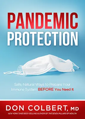 Protección frente a pandemias: Formas seguras y naturales de preparar su sistema inmunitario antes de que lo necesite - Pandemic Protection: Safe, Natural Ways to Prepare Your Immune System Before You Need It