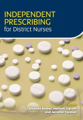 Prescripción independiente para enfermeras de distrito - Independent Prescribing for District Nurses