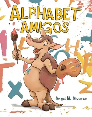 Alfabeto Amigos - Alphabet Amigos