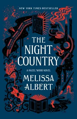 El país de la noche: Una novela de Hazel Wood - The Night Country: A Hazel Wood Novel